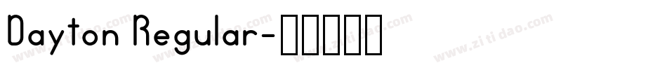 Dayton Regular字体转换